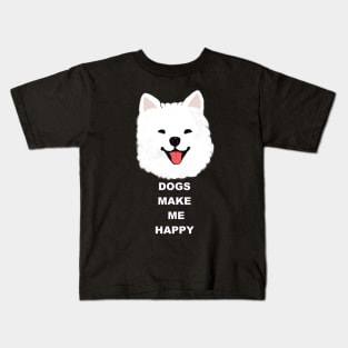 Samoyed make me happy Kids T-Shirt